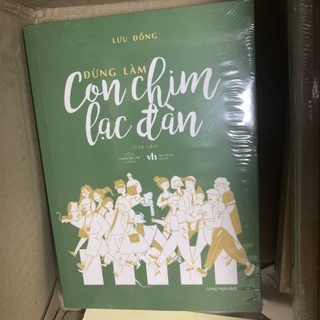 Đừng làm con chim lạc đàn