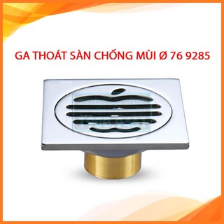 Ga thoát sàn chống mùi phi 76 9285