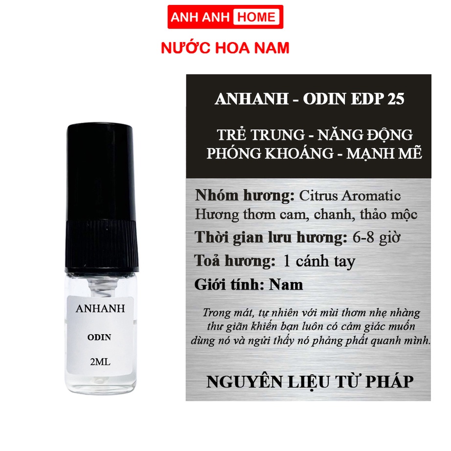 ✅ [ ANHANH ODIN EDP 25 ] Nước hoa Nam - Hương thơm Tươi mát, sảng khoái, tràn đầy năng lượng - Lưu hương 4-6 tiếng