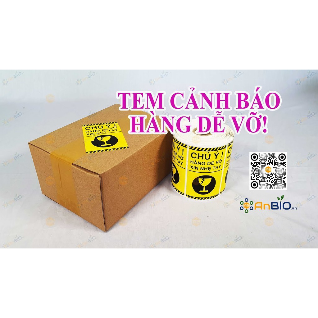 BỘ 500 TEM CẢNH BÁO HÀNG DỄ VỠ Size 10 x 6cm