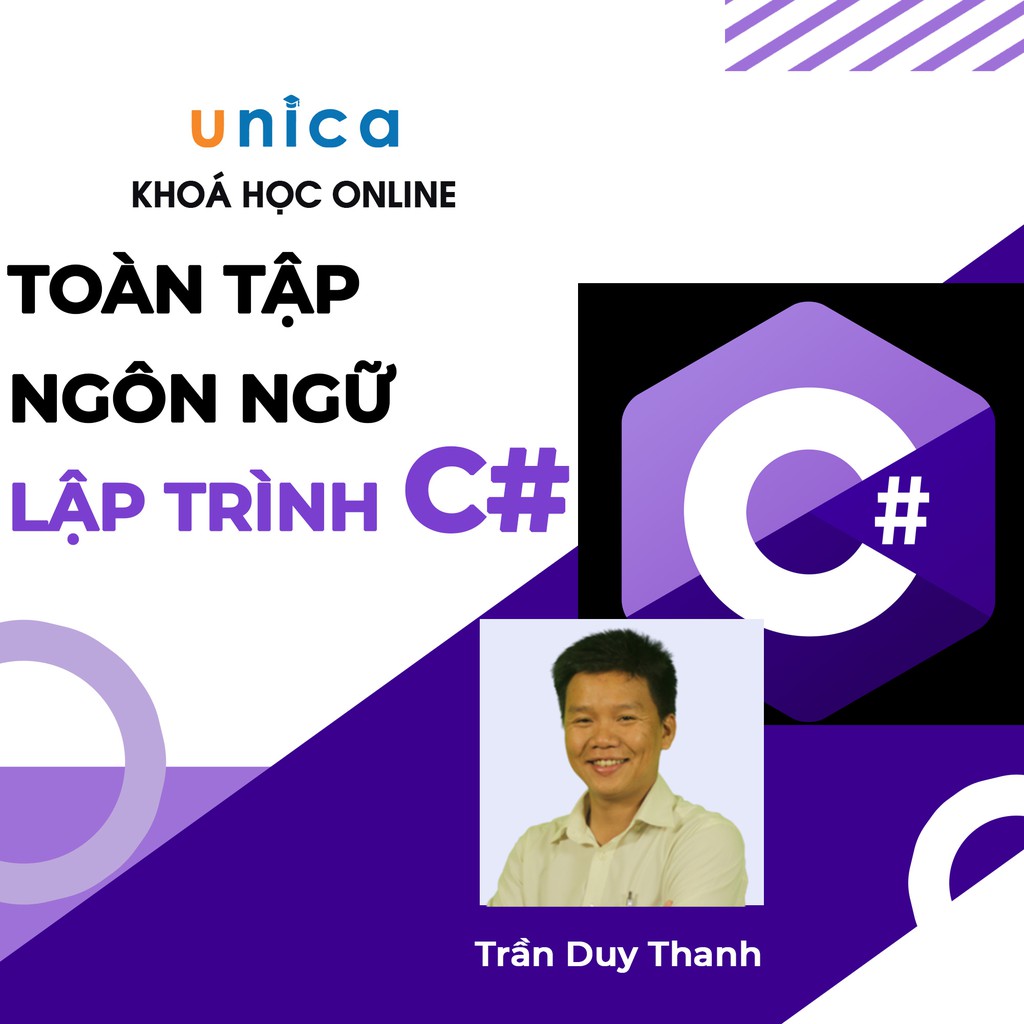Khóa học toàn tập ngôn ngữ lập trình C# Unica