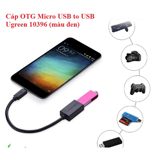 Cáp OTG Micro USB to USB Ugreen (10395 / 10396/ 10379)