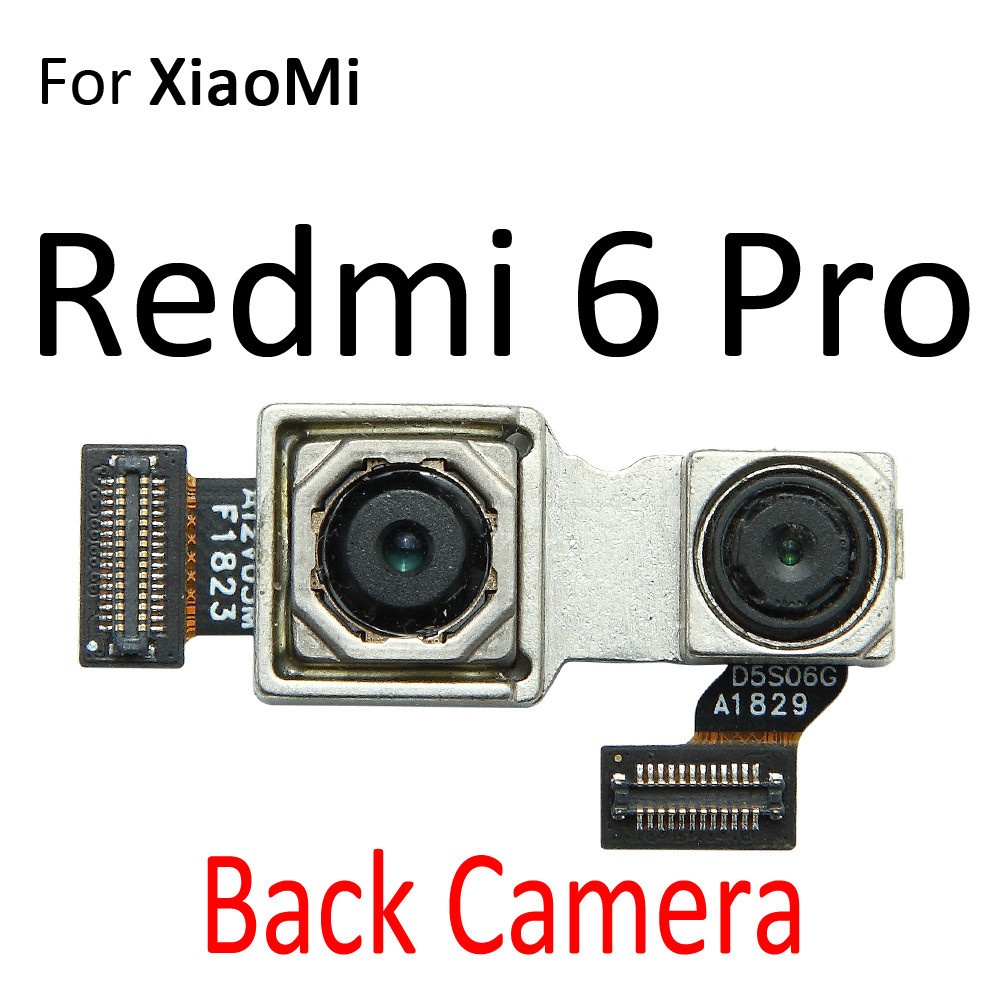 Phụ Kiện Mạch Camera Trước Sau Cho Điện Thoại XiaoMi Mi 6 Redmi 6A Note 6 Pro