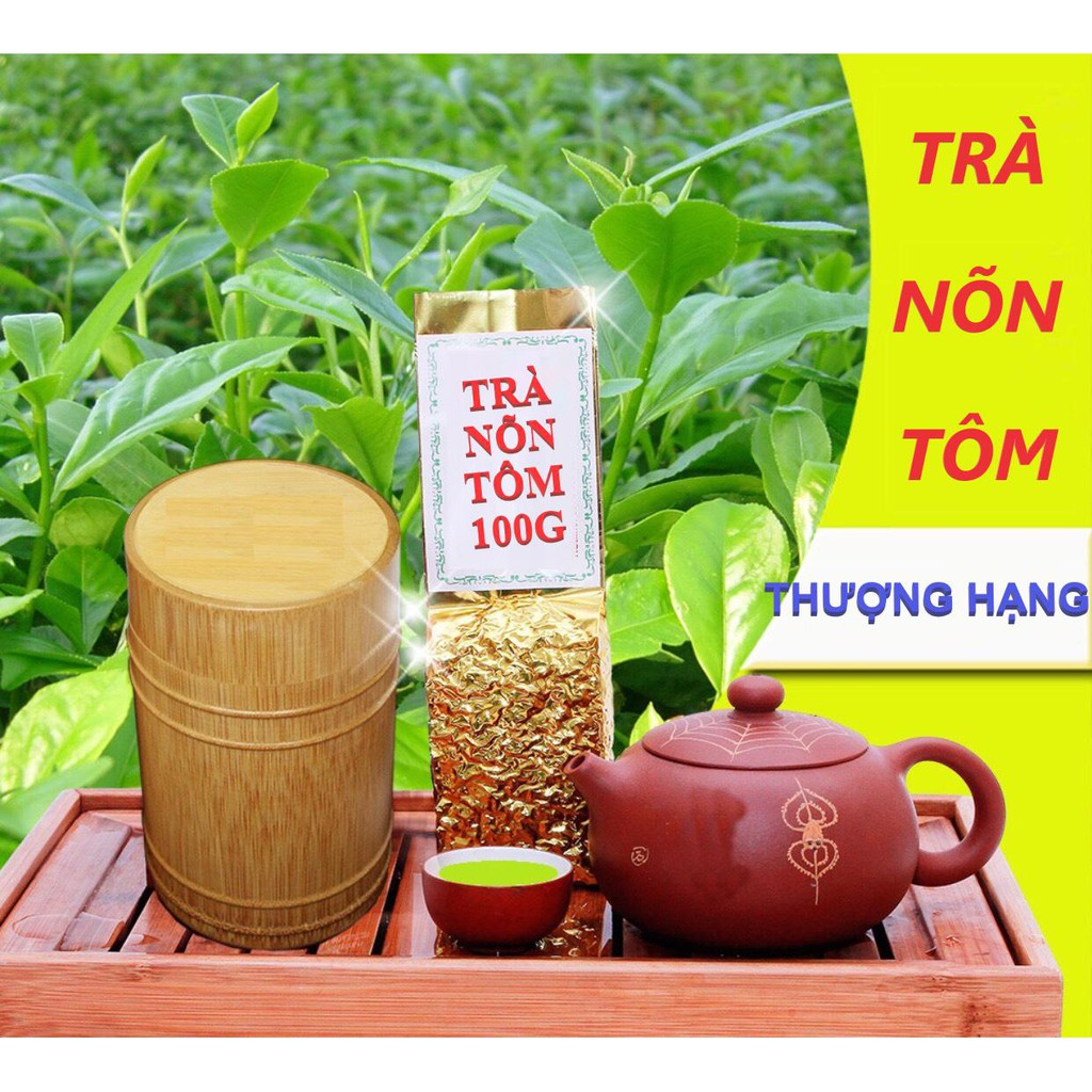 Chè Thái Nguyên Nõn Tôm thượng hạng