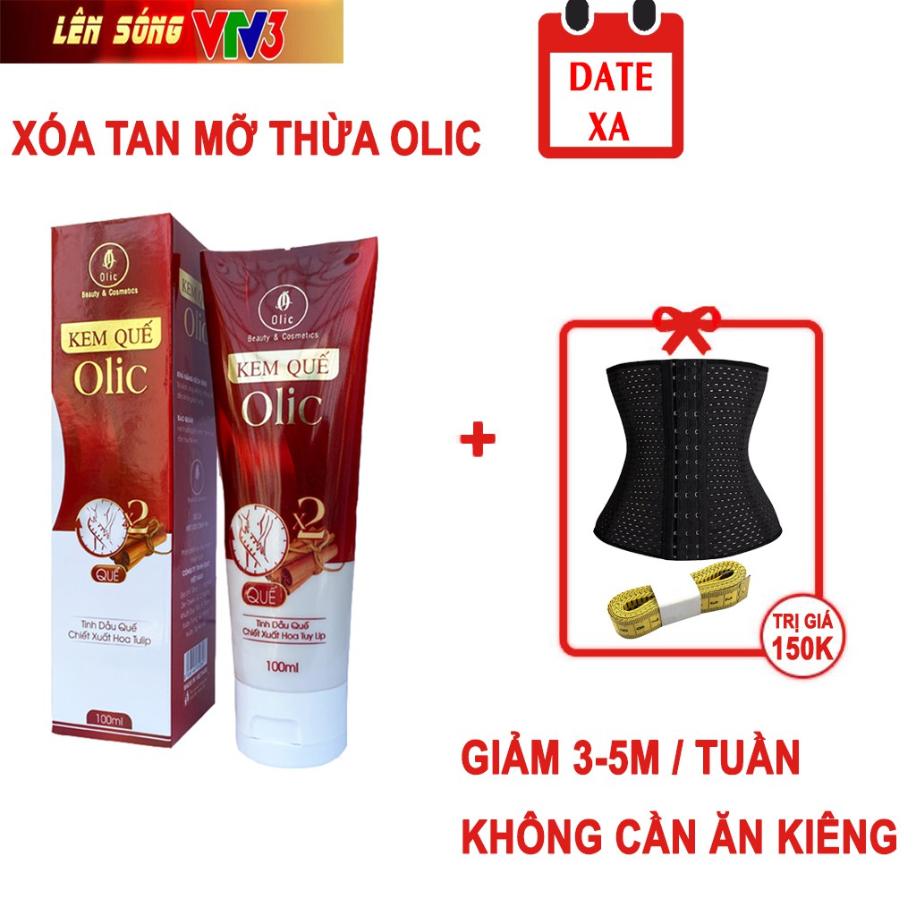 KEM TAN MỠ OLIC MẪU MỚI HIỆU QUẢ GẤP ĐÔI - GEL SĂN CHẮC QUẾ OLIC