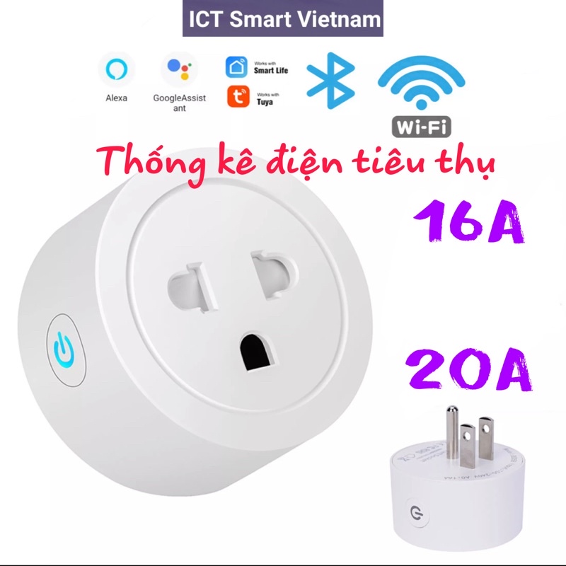 (Với Thống Kê Điện) Ổ cắm WiFi chuẩn Mỹ 3 chân 20A/10A Smart Life,work Google &amp; Alexa