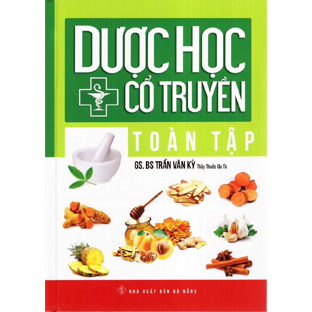 Sách - Dược Học Cổ Truyền (Toàn Tập)