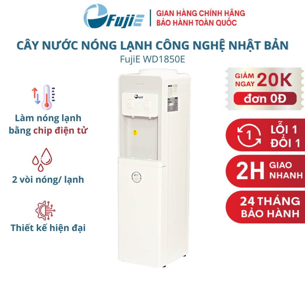 Cây nước nóng lạnh FujiE WD1850E công nghệ Nhật Bản làm lạnh điện tử, Bảo hành chính hãng 24 tháng, đạt chuẩn quốc tế