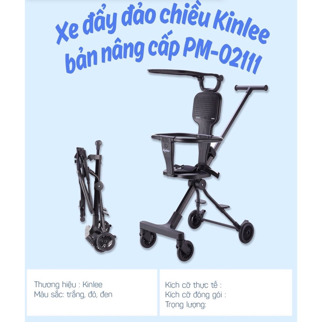 Xe Đẩy Đảo Chiều Gấp Gọn Có Mái Che Kinlee PM-02111