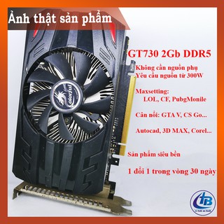 Card Màn Hình 2Gb GT730 DDR5