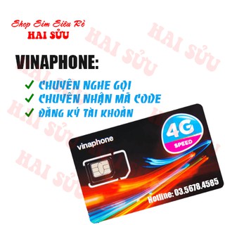 Sim vinaphone chuyên nghe gọi + nhận mã code - shop sim siêu rẻ hai sửu