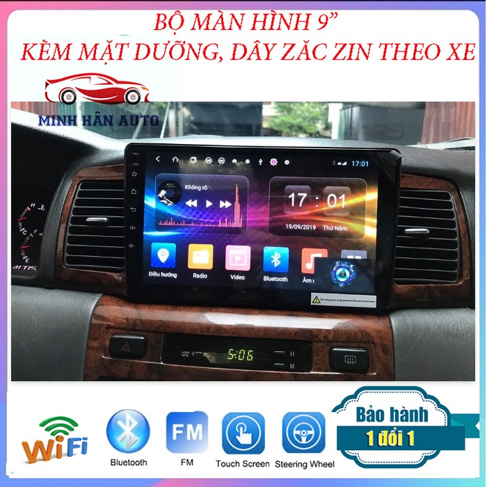 Bộ màn hình Android cho xe TOYOTA ALTIS 2003,màn hình dvd ô tô chạy hệ điều hành android,camera hanh trinh nao tot