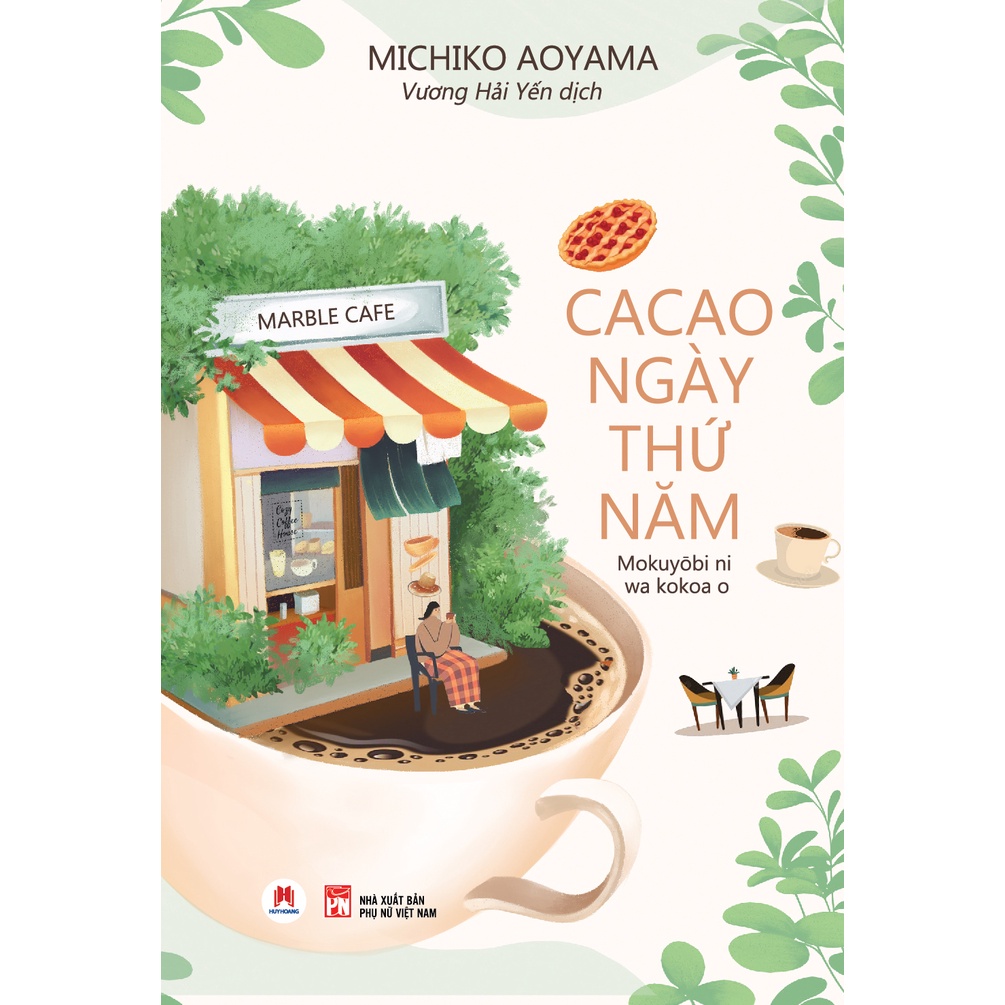 [Mã BMBAU50 giảm 7% đơn 99K] Sách - Cacao Ngày Thứ Năm