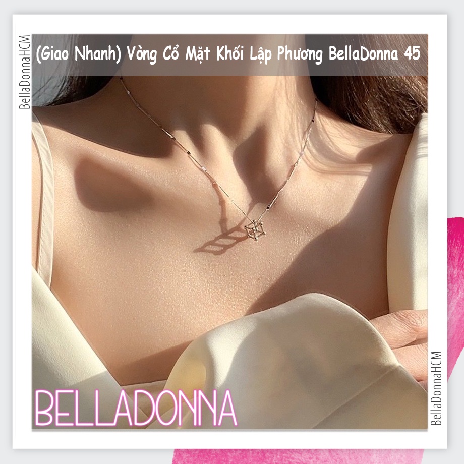 Vòng Cổ Mặt Khối Lập Phương BellaDonna 45