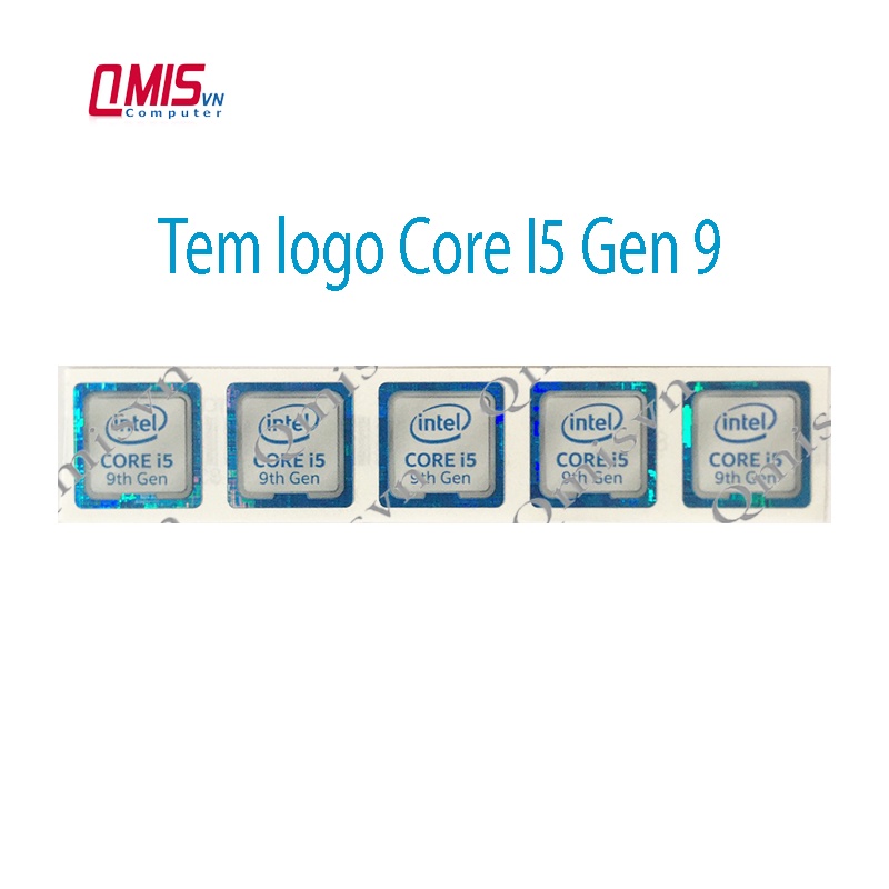 01 TEM LOGO INTEL CORE I3 I5 I7 I9 GEN2 GEN 3 GEN 4 GEN5 GEN 6 GEN 7 GEN 8 GEN 9 GEN 10 DÁN MÁY TÍNH PC LAPTOP - STICKER