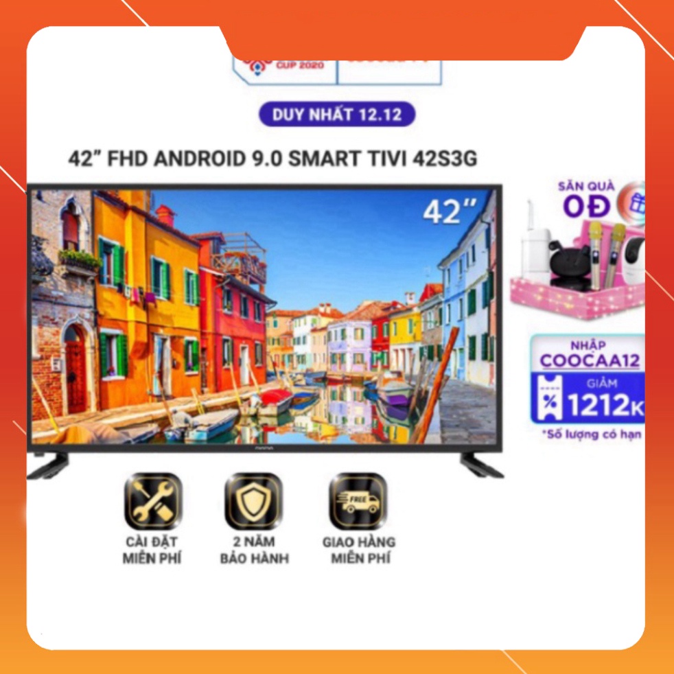 Smart Tivi Full HD Coocaa 42 inch - Android 9.0 - Model 42S3G - free lắp ráp   (khuyến mãi bùng nổ)