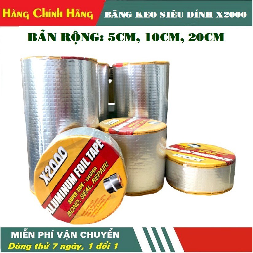 Băng keo X2000 chống thấm và chịu nhiệu siêu tốt, dán được trên mọi bề mặt chống thấm dột,dán mái tôn, dán ống nước