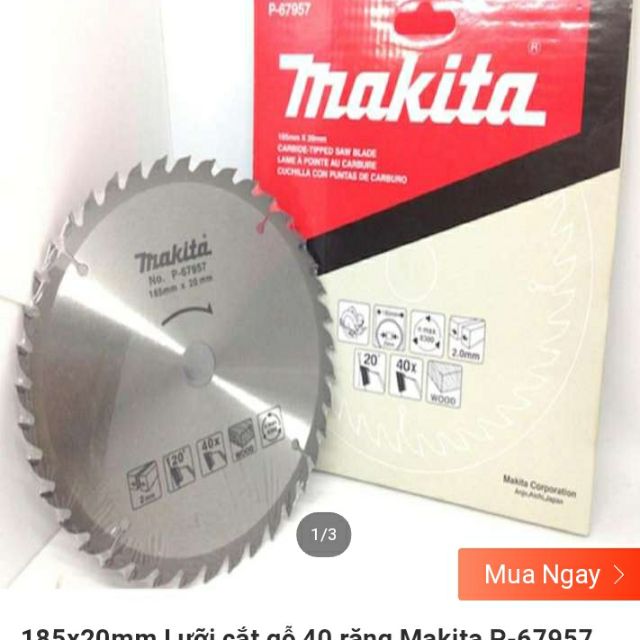 Lưỡi cắt gỗ MAKlTA 185mm 40 răng P- 67957
