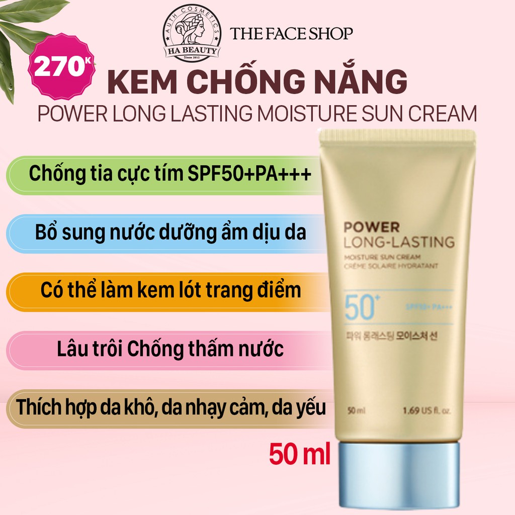 Kem chống nắng dưỡng ẩm da trang điểm chống trôi The Face Shop Power Long Lasting Moisture Sun Cream SPF50+PA+++ 50ml