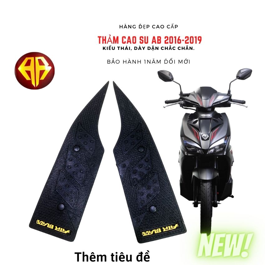 Thảm lót Sàn xe AB airblade 2016-2017-2018-2019 Tấm để sàn gác chân cao su ( Ảnh Chụp Thật)