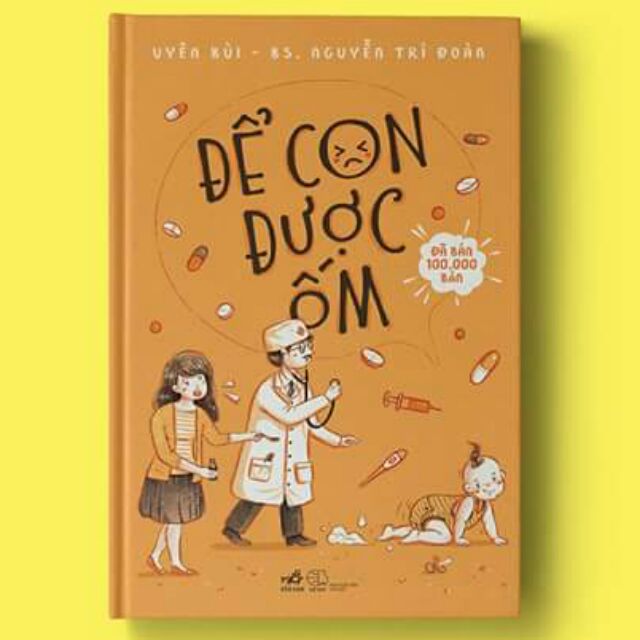 Sách - Để con được ốm tái bản | BigBuy360 - bigbuy360.vn