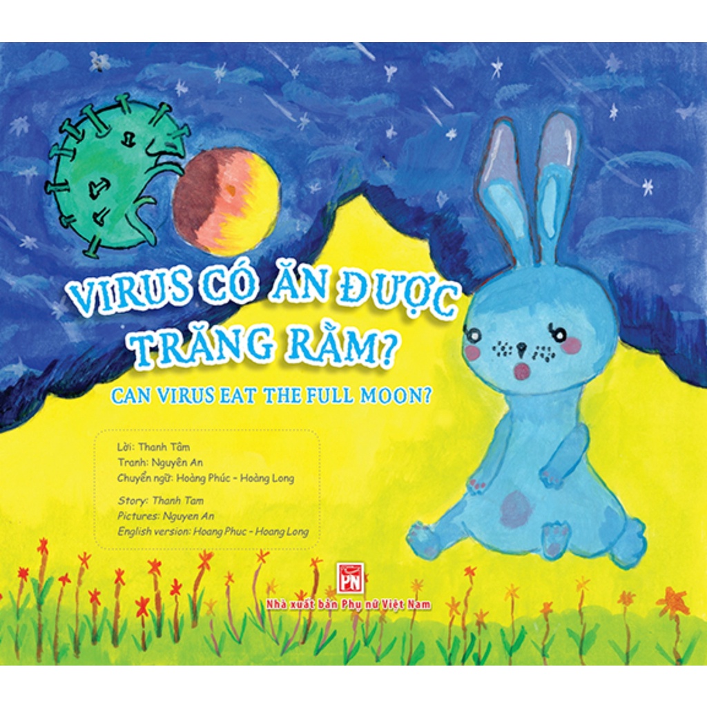 Sách - Covid Trong Mắt Trẻ Thơ (Song Ngữ) - Virus Có Ăn Được Trăng Rằm? - PNU