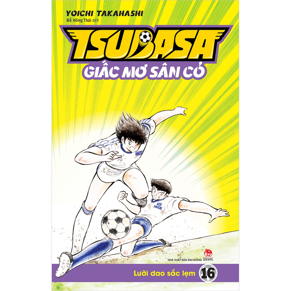 Truyện tranh Tsubasa - Giấc mơ sân cỏ lẻ tập 1 - 17 - NXB Kim Đồng - 1 2 3 4 5 6 7 8 9 10 11 12 13 14 15 16 17 | BigBuy360 - bigbuy360.vn