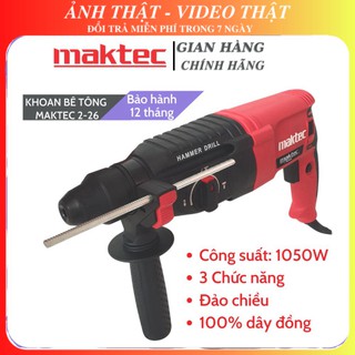 [Chính Hãng] Máy khoan bê tông maktec 2-26 '[Hàng Độc Quyền] Tặng kèm 5 mũi 3 khoan 3 đục. ...