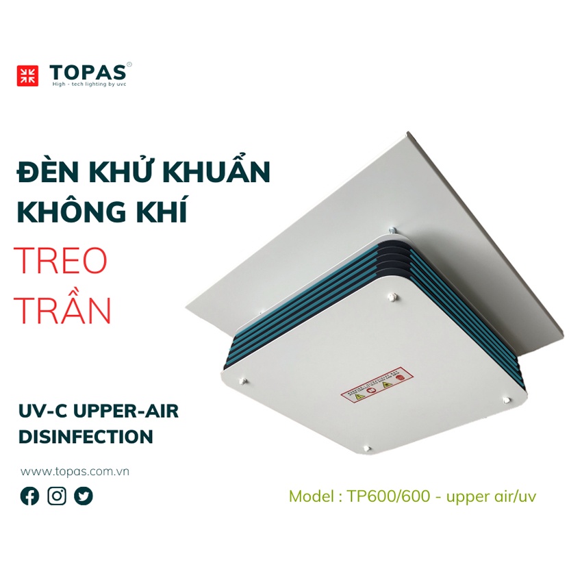 Đèn khử khuẩn không khí - Treo trần - Điều khiển từ xa - TOPAS TP600/600 - upper air/uv - Hàng chính hãng
