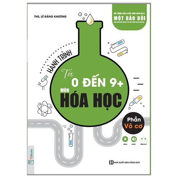 Sách - Hành Trình Từ 0 Đến 9 Môn Hóa Học Phần Vô Cơ