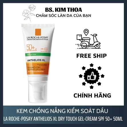 Kem chống nắng kiểm soát dầu La Roche Posay Anthelios XL Dry Touch Gel-Cream SPF 50+ UVB & UVA 50ml
