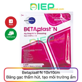 ✅ BETAPLAST N 10x10cm - Băng gạc siêu thấm hút, tạo môi trường ẩm giúp nhanh lành vết thương