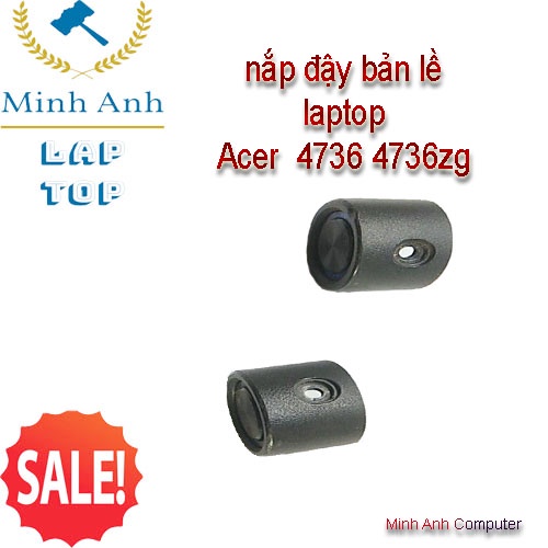 Nắp che Bản Lề laptop ACER aspire 4736ZG 4736 - Xaclaptop