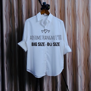 Bền đẹp giá rẻ - sơ mi trắng nữ - đủ size - big size