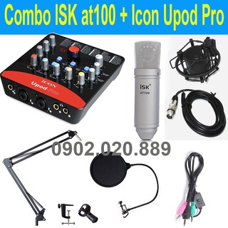 Combo bô hát livestream cao cấp mic ISK AT100 và Icon Upod Pro chính hãng