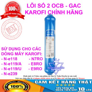 lõi 2 Karofi / Model sử dụng : N-E118, N-E119/A, N-E119/U, N-E239, E8RO, E9RO