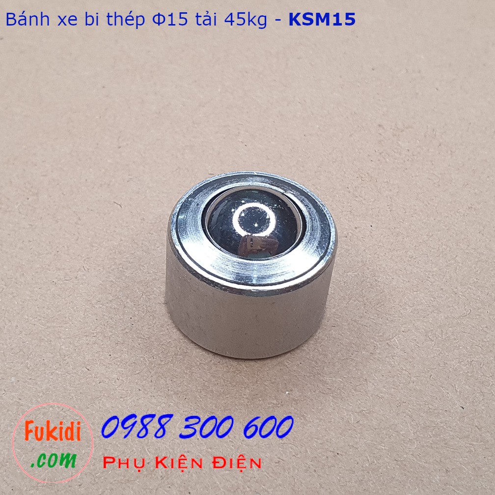 Bánh xe bi cầu thép Φ15 - Φ30mm, tải trọng từ 45 - 300kg | KSM15, KSM16X, KSM25 và KSM30