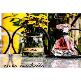 Nước Hoa Onic Hương Mishelle Cho Nữ