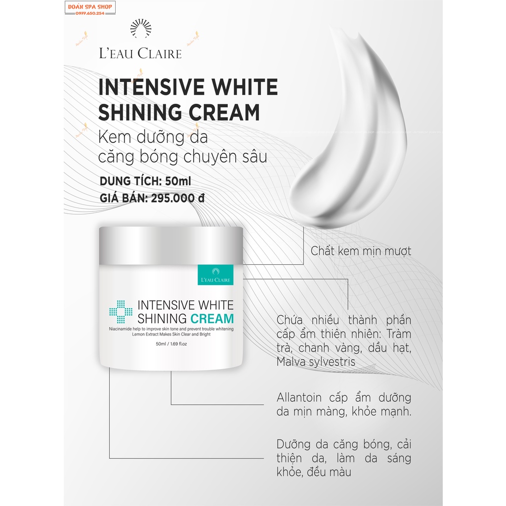 Kem dưỡng trắng căng bóng chuyên sâu – Intensive White Shining Cream Leau Claire