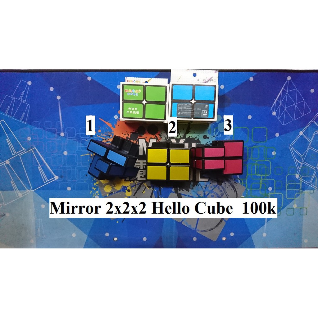 Biến thể Rubik. Mirror 2x2x2 Hello Cube