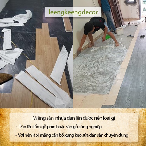 Sàn nhựa giả gỗ bóc dán sẵn keo tự dính nhựa nguyên sinh hàng loại1 chống trơn chống xước mã 16