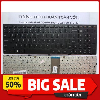 [ Hàng Mới 100% ] Bàn phím Laptop Lenovo IdeaPad G50-70 Z50-70 Z51-70 Z70-80