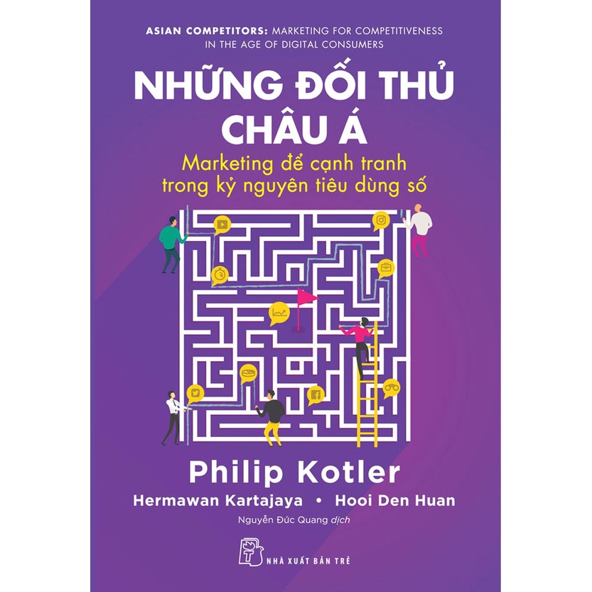 Sách - Những Đối Thủ Châu Á: Marketing Để Cạnh Tranh Tranh Trong Kỷ Nguyên Tiêu Dùng Số