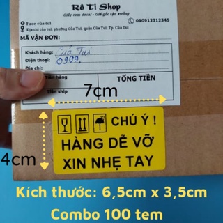 100 Tem Decal Tích Keo Hàng Dễ Vỡ