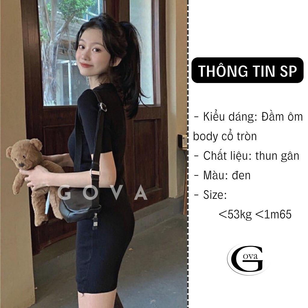 Đầm Váy Body CỔ TRÒN Basic Thun Gân Kiểu Sexy Nữ, Đầm Thun Ôm Body Đẹp Gợi Cảm GOVA