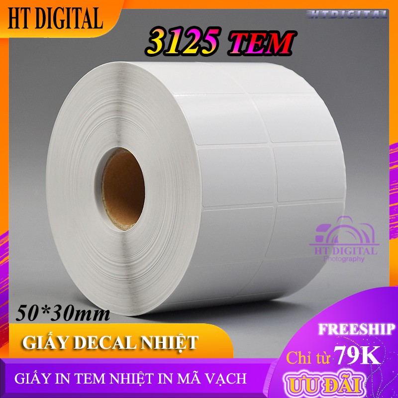Giấy Decal In Tem Nhiệt 50*30 3125tem Giấy In Mã Vạch Nhiệt 2 tem