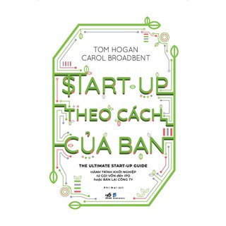 Start-Up Theo Cách Của Bạn