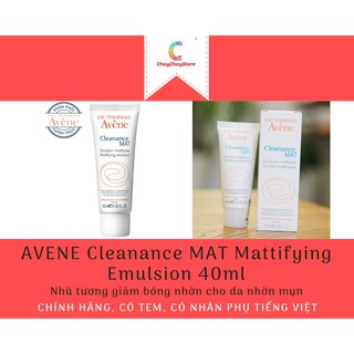 [CHÍNH HÃNG CÓ TEM] AVENE Cleanance MAT Mattifying Emulsion 40ml - Nhũ tương giảm bóng nhờn cho da nhờn mụn