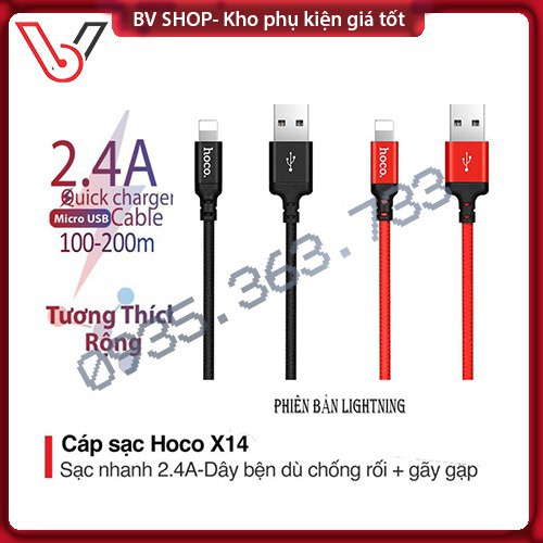 Cáp sạc nhanh, Dây sạc iphone HOCO LIGHTNING X14  bọc bởi các sợi TPE cao cấp chống gãy nứt đàn hồi tốt, sang trọng