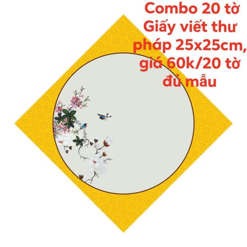 Combo 20 tờ giấy viết thư pháp kích thước 25x25cm giá bán là 20 tờ đủ mẫu